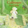 Calinours-va-lécole-Alain-Broutin-ecole-des-loisirs